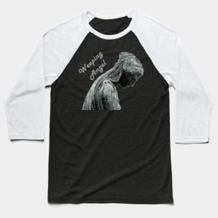 Weeping Angel Baseball T-Shirt